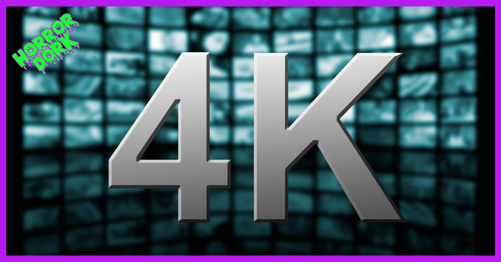 Large silver “4K” text over a wall of bluish screens, representing film restoration and video clarity in the Horror Dork blog post The Poor Man’s Guide to Real 4K Restorations